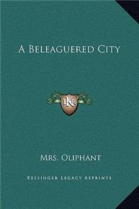 A Beleaguered City