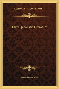 Early Qabalistic Literature