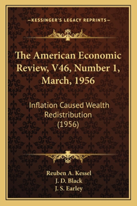 American Economic Review, V46, Number 1, March, 1956