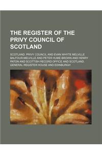 The Register of the Privy Council of Scotland (Volume 3)