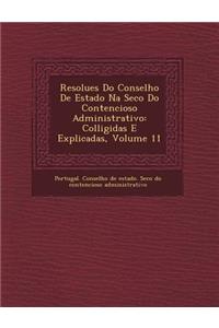 Resolu Es Do Conselho de Estado Na SEC O Do Contencioso Administrativo