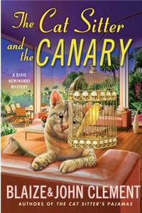 The Cat Sitter and the Canary