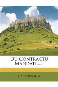 Du Contractu Mandati......