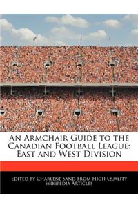 An Armchair Guide to the Canadian Football League