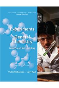 Experiments in General Chemistry: Inquiry and Skill Building: Inquiry and Skill Building