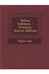 Salons Celebres