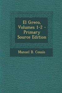 El Greco, Volumes 1-2