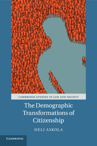 Demographic Transformations of Citizenship