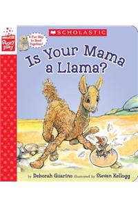 Is Your Mama a Llama?