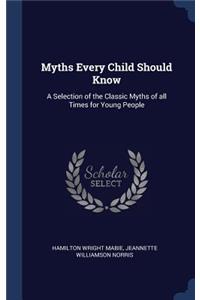 Myths Every Child Should Know
