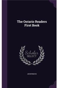 The Ontario Readers First Book