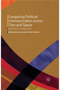 Comparing Political Communication Across Time and Space