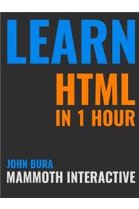 Learn HTML in 1 Hour