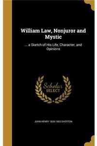 William Law, Nonjuror and Mystic