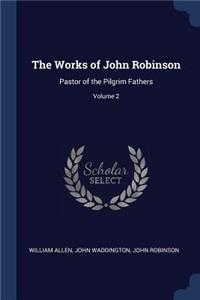 Works of John Robinson