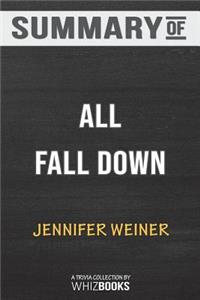 Summary of All Fall Down