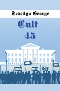 Cult 45