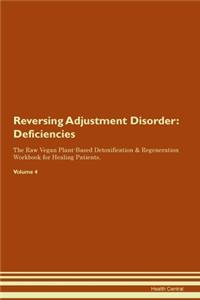 Reversing Adjustment Disorder