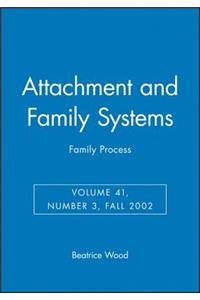 Attachment and Family Systems