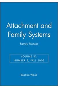 Attachment and Family Systems