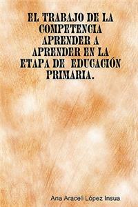 trabajo de la competencia aprender a aprender en la etapa de Educación Primaria