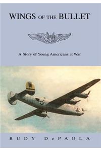 Wings of the Bullet