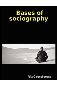 Bases of Sociography