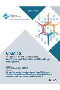 CIKM 15 Conference on Information and Knowledge Management Vol3