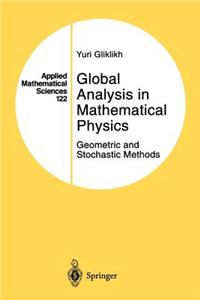 Global Analysis in Mathematical Physics