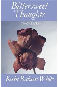 Bittersweet Thoughts