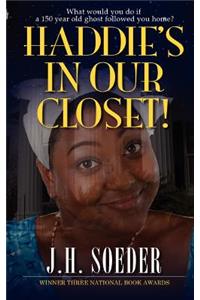 Haddie's in Our Closet!