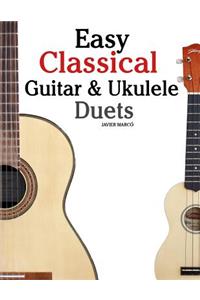 Easy Classical Guitar & Ukulele Duets