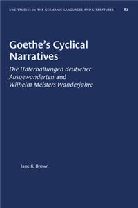 Goethe's Cyclical Narratives