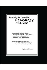 Haverhill, New Hampshire Genealogy K-L-M-N