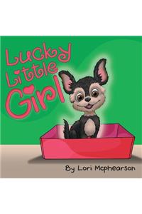 Lucky Little Girl