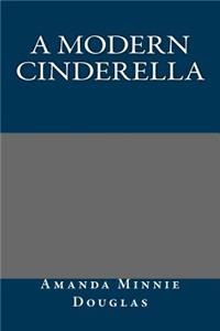 A Modern Cinderella