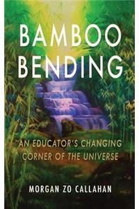 Bamboo Bending