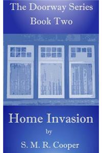 Home Invasion