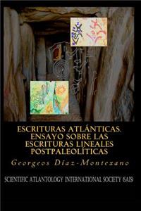 Escrituras Atlánticas. Ensayo sobre las escrituras lineales postpaleolíticas