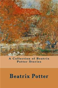 Collection of Beatrix Potter Stories