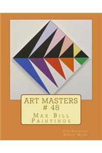 Amazing Arts # 48: Max Bill