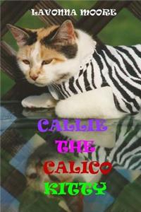 Callie The Calico Kitty