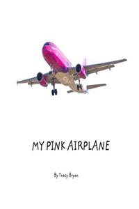 My Pink Airplane