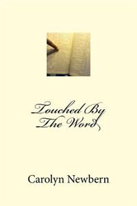 Touched By The Word