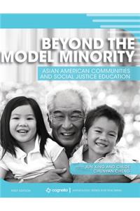 Beyond the Model Minority