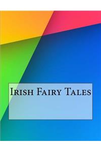 Irish Fairy Tales