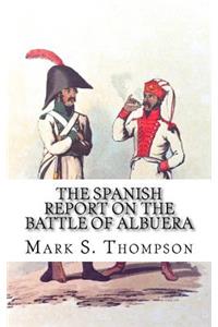 Spanish Report on the battle of Albuera.