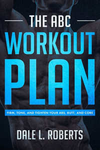 ABC Workout Plan