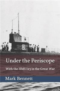 Under the Periscope