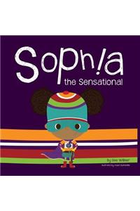 Sophia the Sensational